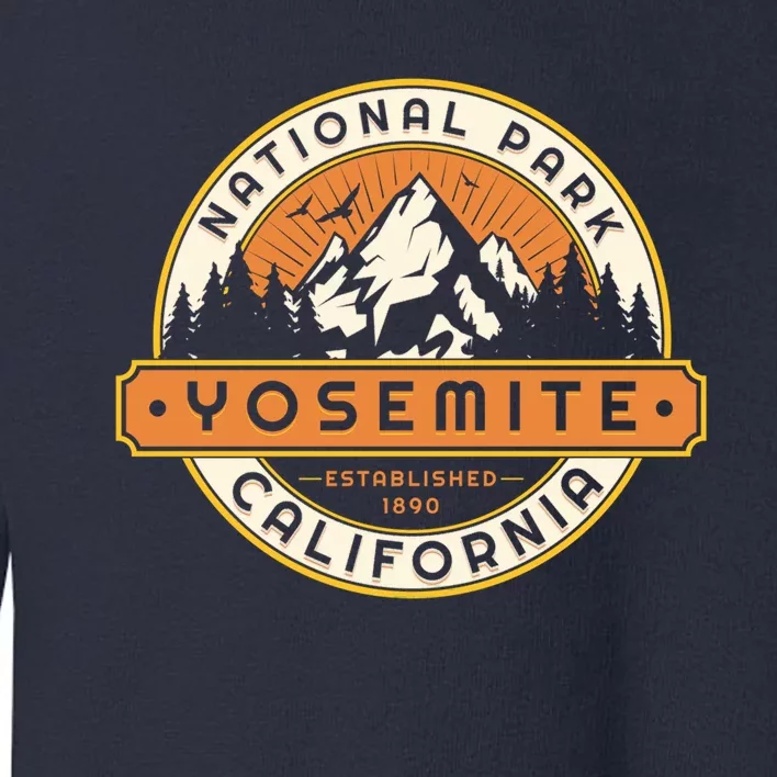 California Nature Hiking Outdoors Gift Yosemite National Park Toddler Sweatshirt