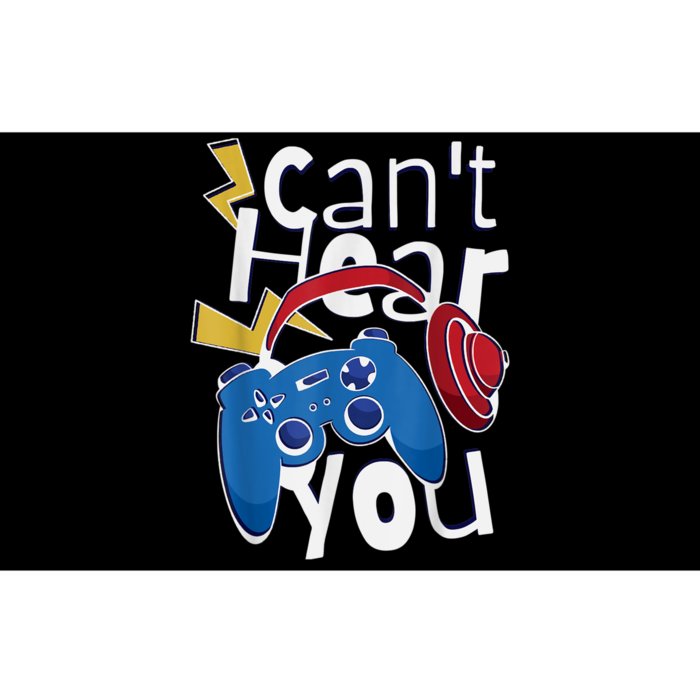 Can Not Hear You Gaming Gaming Quote Bumper Sticker