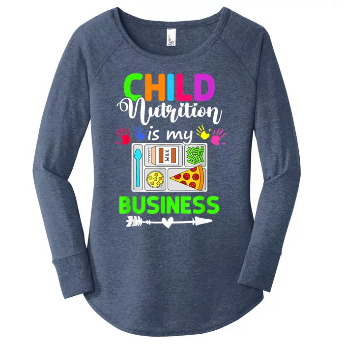 Child Nutrition Is My Business Cafeteria Worker Lunch Lady Women's Perfect Tri Tunic Long Sleeve Shirt