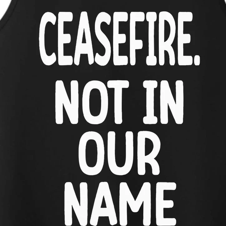 Ceasefire Not In Our Name Ceasefire Performance Tank