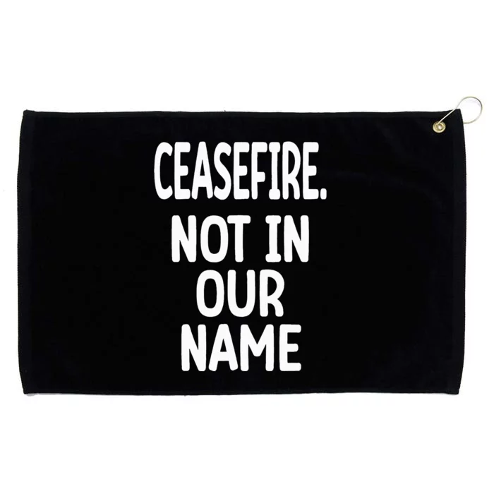 Ceasefire Not In Our Name Ceasefire Grommeted Golf Towel