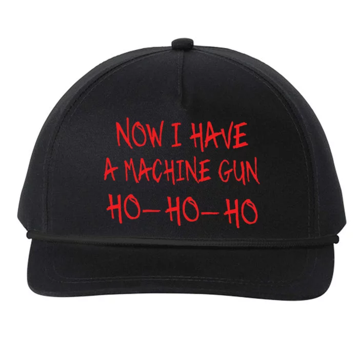 Christmas Now I Have A Machine Gun Ho Ho Ho Snapback Five-Panel Rope Hat