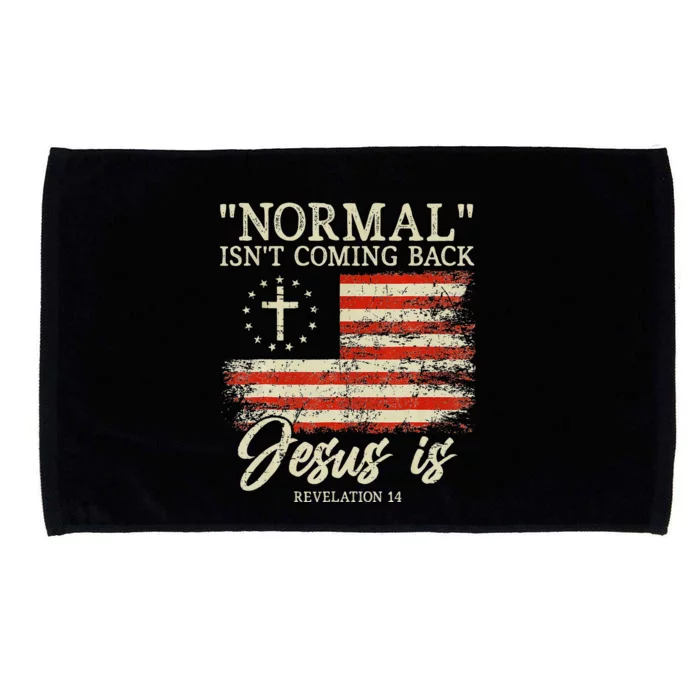 Christian Normal Isnt Coming Back Jesus Is Gift Microfiber Hand Towel