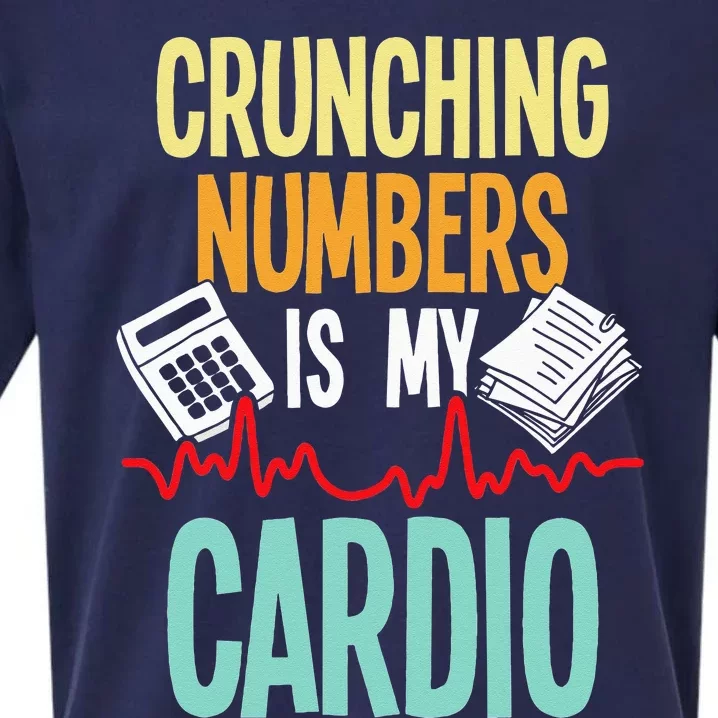 Crunching Numbers Is My Cardio Accountant Auditor Auditing Sueded Cloud Jersey T-Shirt