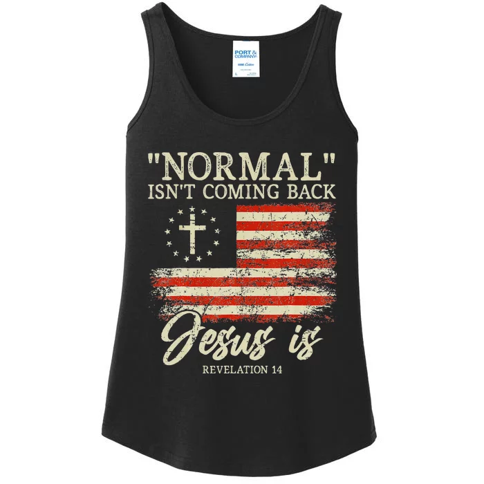 Christian Normal Isnt Coming Back Jesus Is Gift Ladies Essential Tank