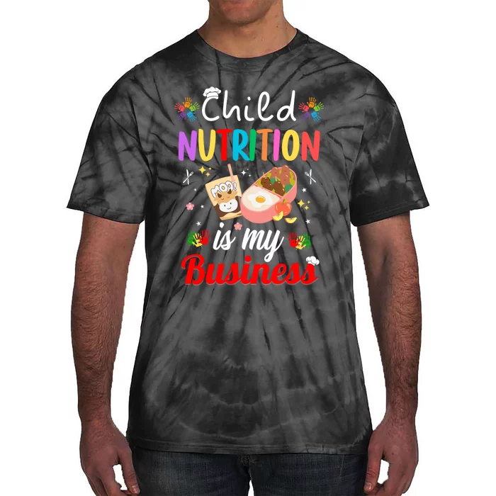 Child Nutrition Is My Business School Cafeteria Lunch Lady Tie-Dye T-Shirt