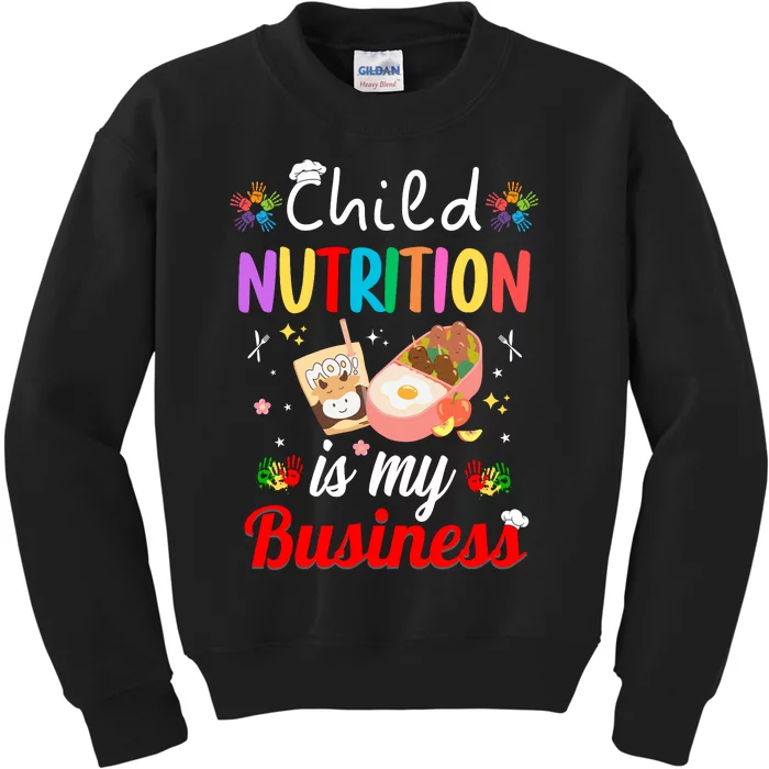 Child Nutrition Is My Business School Cafeteria Lunch Lady Kids Sweatshirt