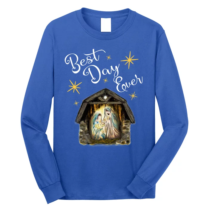 Christmas Nativity Jesus Best Day Ever Ger Christian Gift Long Sleeve Shirt