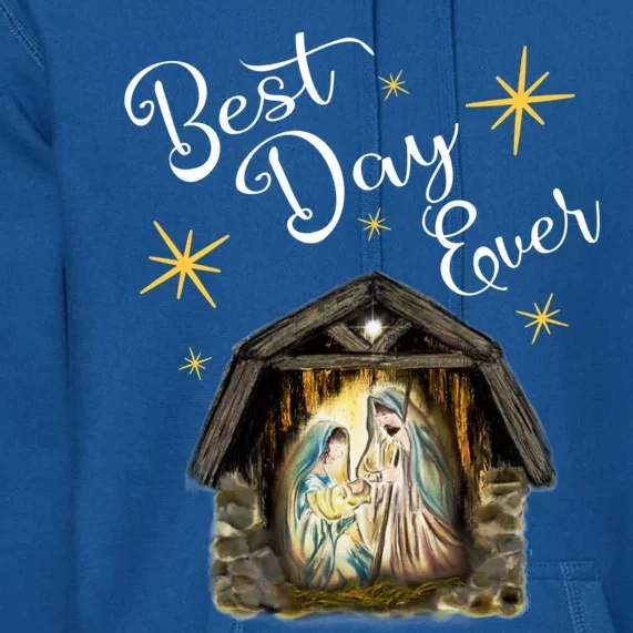 Christmas Nativity Jesus Best Day Ever Ger Christian Gift Premium Hoodie