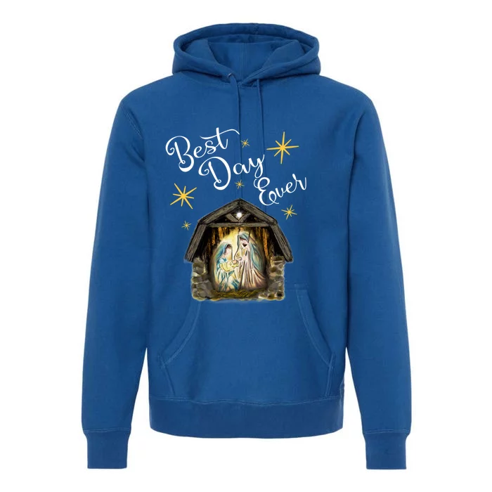 Christmas Nativity Jesus Best Day Ever Ger Christian Gift Premium Hoodie