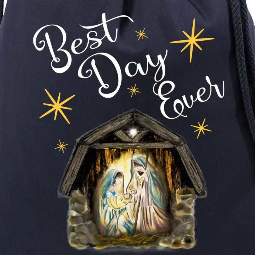 Christmas Nativity Jesus Best Day Ever Ger Christian Gift Drawstring Bag