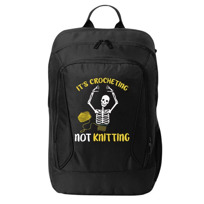 Crocheting Not Knitting Crocheter Crochet City Backpack