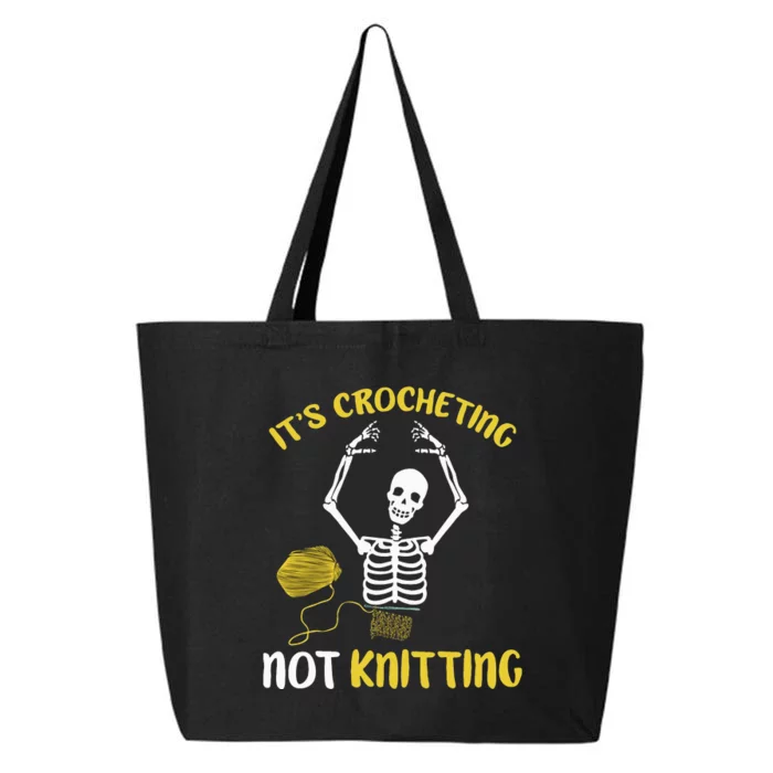 Crocheting Not Knitting Crocheter Crochet 25L Jumbo Tote