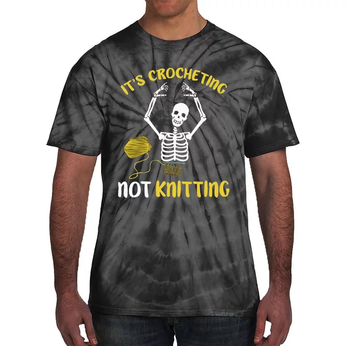 Crocheting Not Knitting Crocheter Crochet Tie-Dye T-Shirt