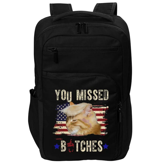 Cat Nine Lives Bitches You Missed Funny Trump Survived Impact Tech Backpack