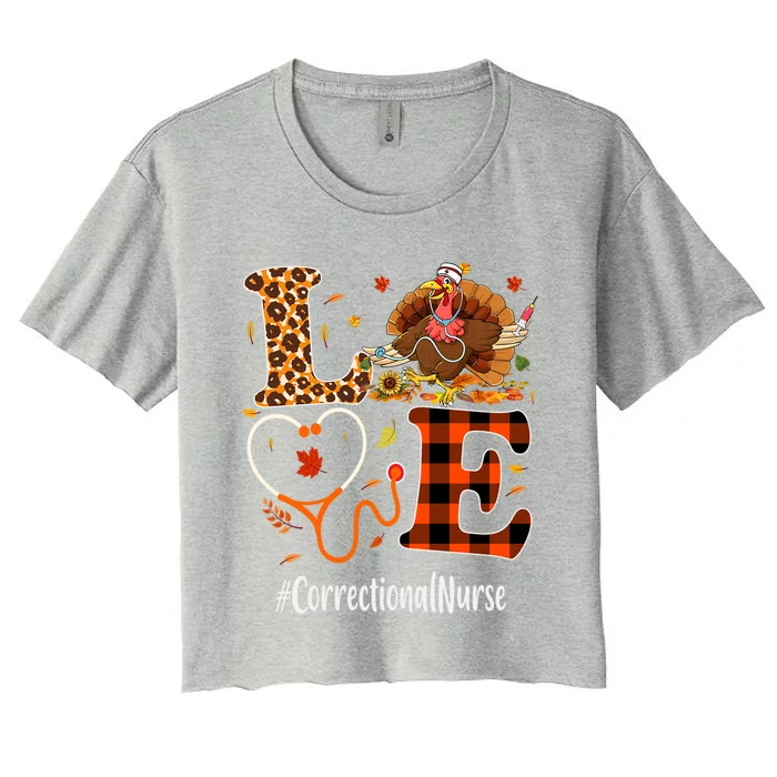 Correctional Nurse Love Thanksgiving Leopard Funny Turkey Cool Gift Women's Crop Top Tee