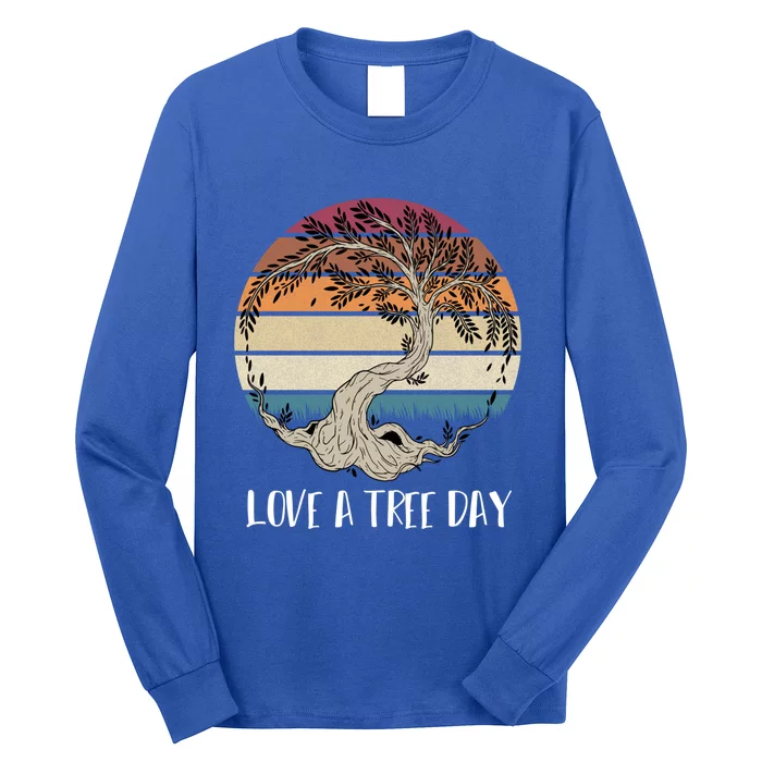 Celebrate National Love A Tree Day May 16 Great Gift Long Sleeve Shirt