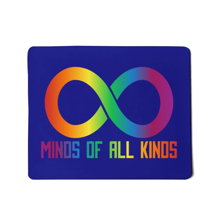 Celebrate Neurodiversity Minds Of All Kinds Gift Mousepad