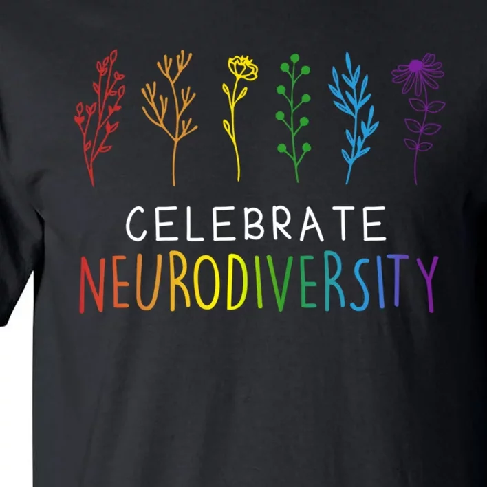 CELEBRATE NEURODIVERSITY m.e.ntal Health Autism Awareness Pullover Hoodie Tall T-Shirt