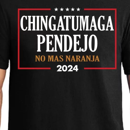 Chingatumaga No Mas Naranja 2024 Election Pajama Set