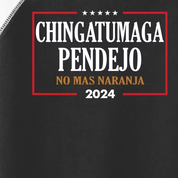 Chingatumaga No Mas Naranja 2024 Election Toddler Fine Jersey T-Shirt