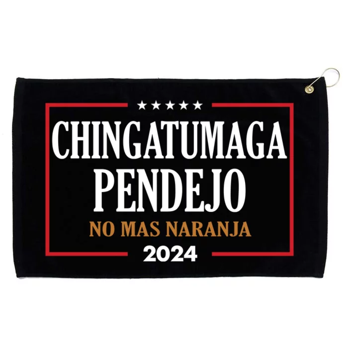 Chingatumaga No Mas Naranja 2024 Election Grommeted Golf Towel