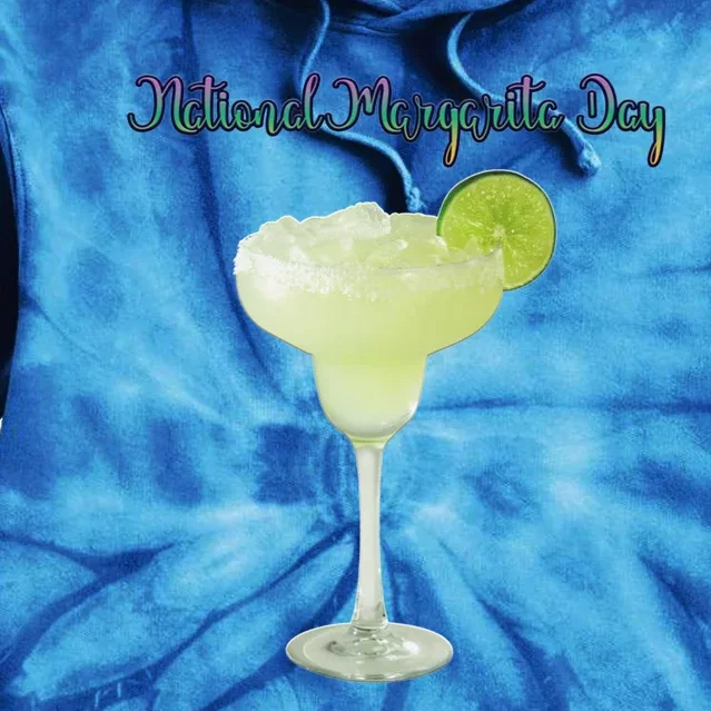 Celebrate National Margarita Day With Our Margarita Cocktail Cute Gift Tie Dye Hoodie