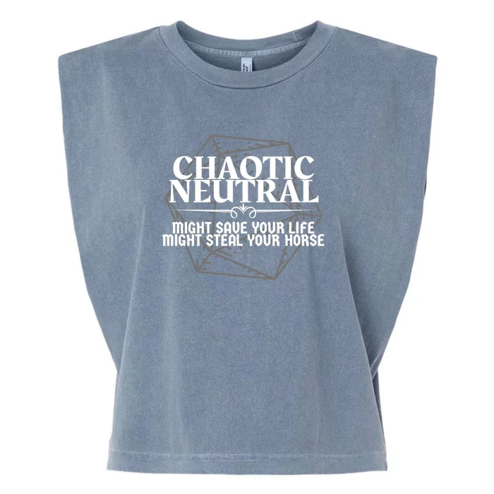 Chaotic Neutral Might Save Your Life. Might Steal Your Horse Dnd Character Ali Garment-Dyed Women's Muscle Tee