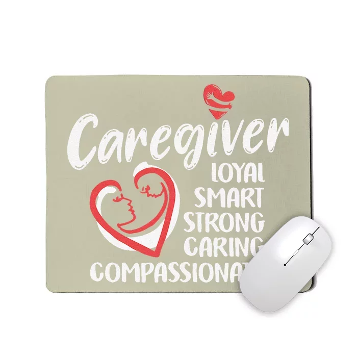 Caregiver Nurses Medical Love Caregiver Appreciation Day Mousepad