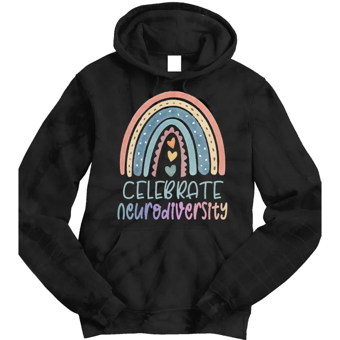 CELEBRATE NEURODIVERSITY Mental Health Autism Awareness Tie Dye Hoodie