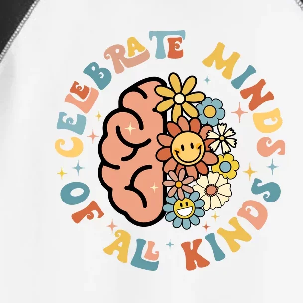 Celebrate Neurodiversity Minds Of All Kinds Toddler Fine Jersey T-Shirt