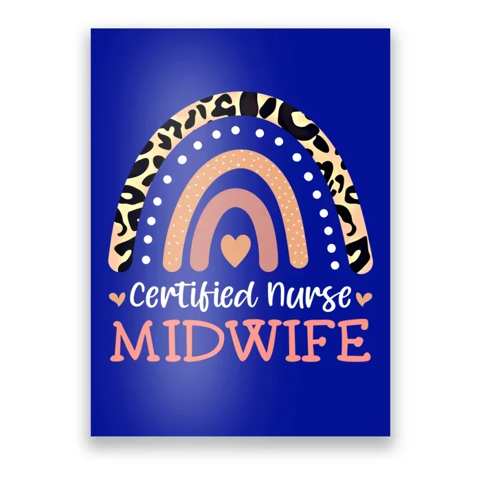 Certified Nurse Midwife Cnm Nurse Leopard Rainbow Cool Gift Poster