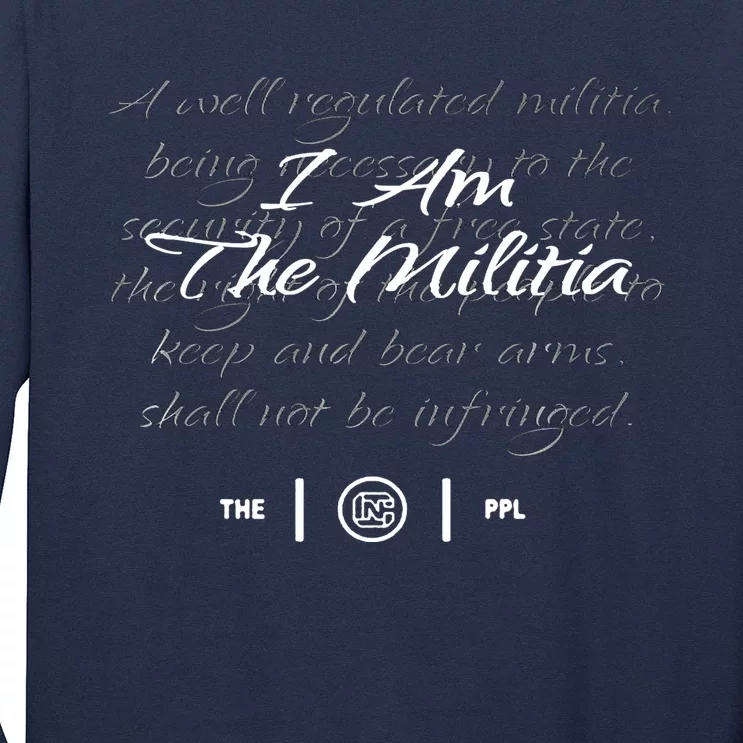 Colion Noir Merch I Am The Militia Long Sleeve Shirt