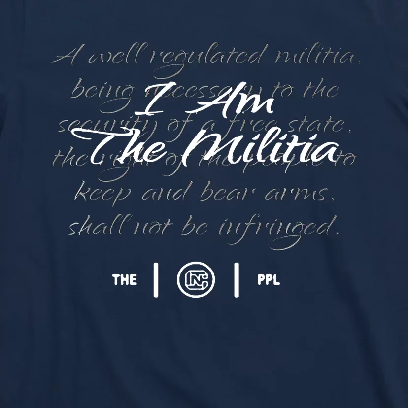 Colion Noir Merch I Am The Militia T-Shirt