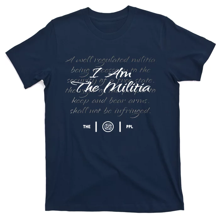 Colion Noir Merch I Am The Militia T-Shirt