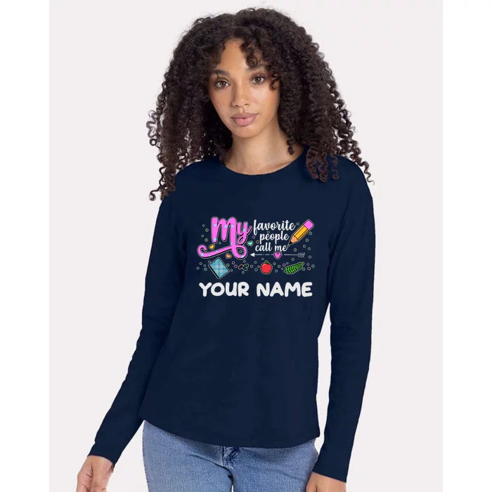 Custom Name My Favorite People Call Me Womens Cotton Relaxed Long Sleeve T-Shirt