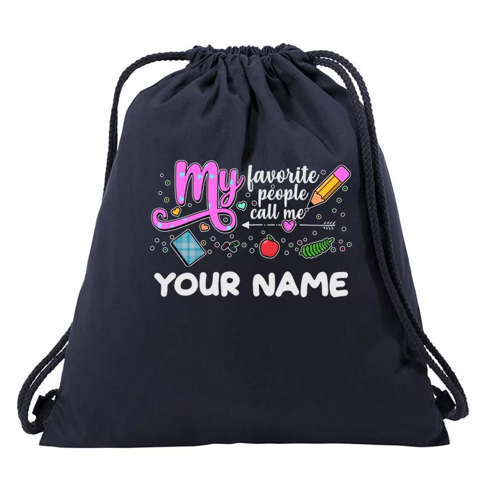 Custom Name My Favorite People Call Me Drawstring Bag