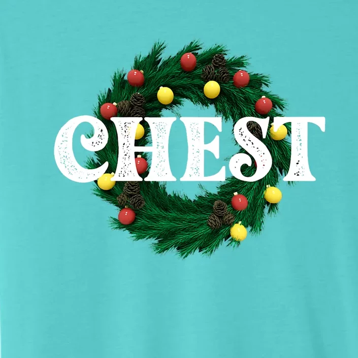 Chest Nuts Matching Chestnuts Christmas Couples Great Gift ChromaSoft Performance T-Shirt