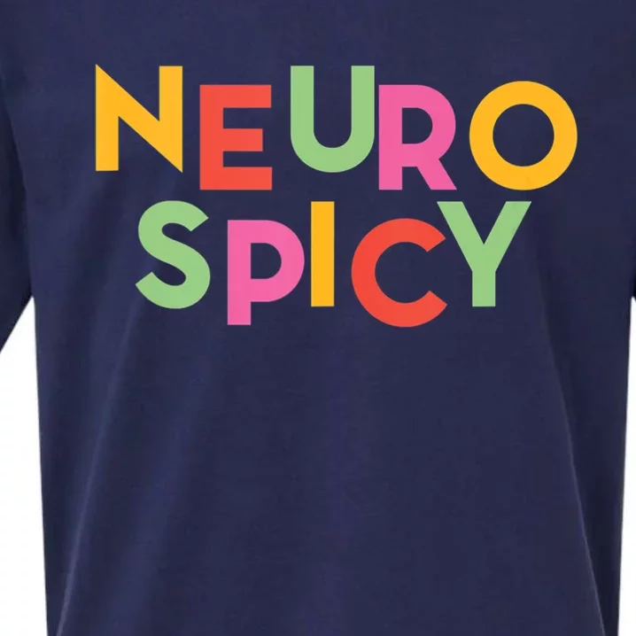 Cool Neurospicy Neuro Spicy Neurotypical Neurodiversity Adhd Sueded Cloud Jersey T-Shirt