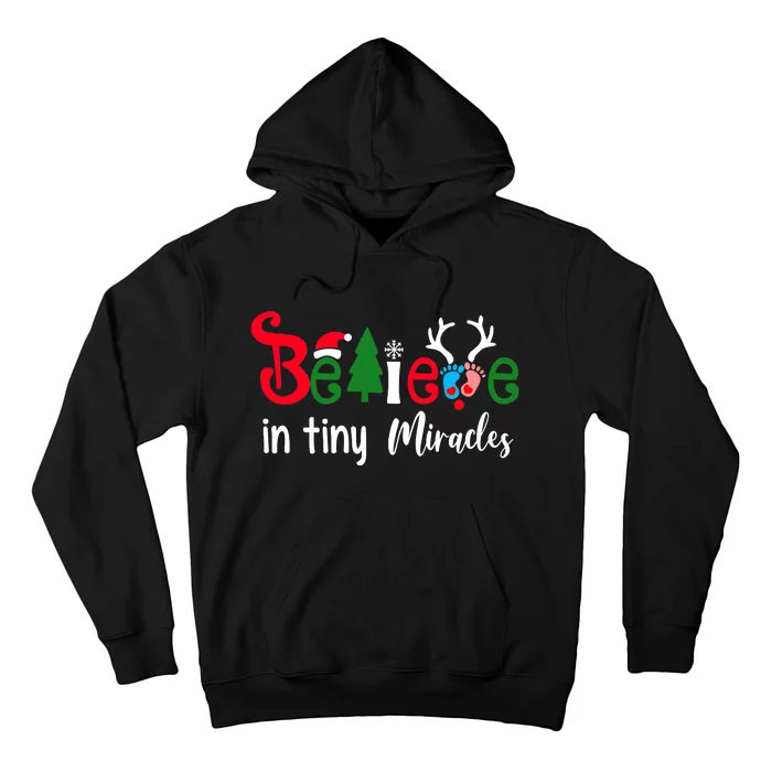 Christmas NICU Nurse Believe In Tiny Miracles Hoodie