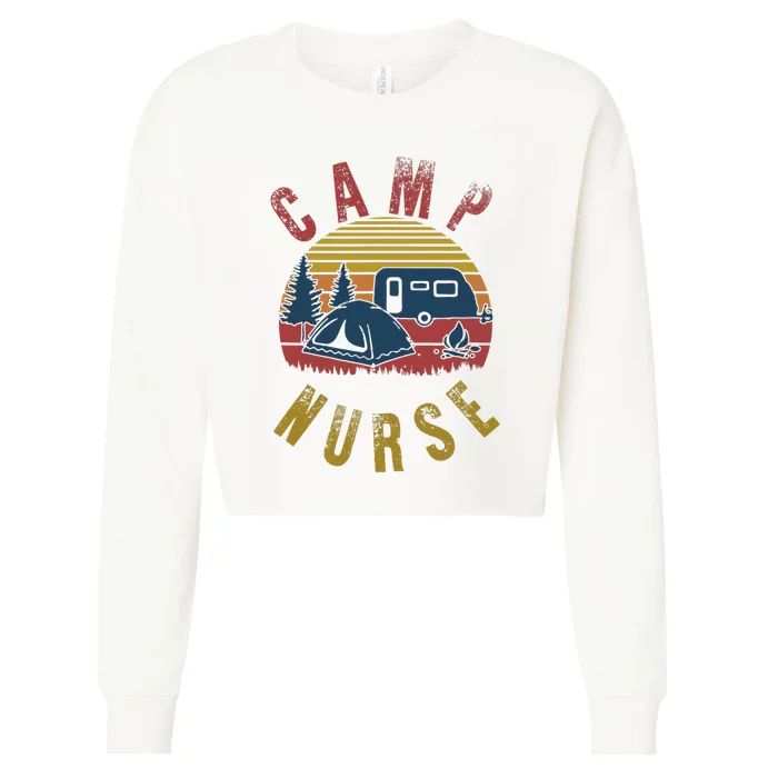 Camp Nurse Nursing Outdoor Summer Camping Retro Sunset Cropped Pullover Crew