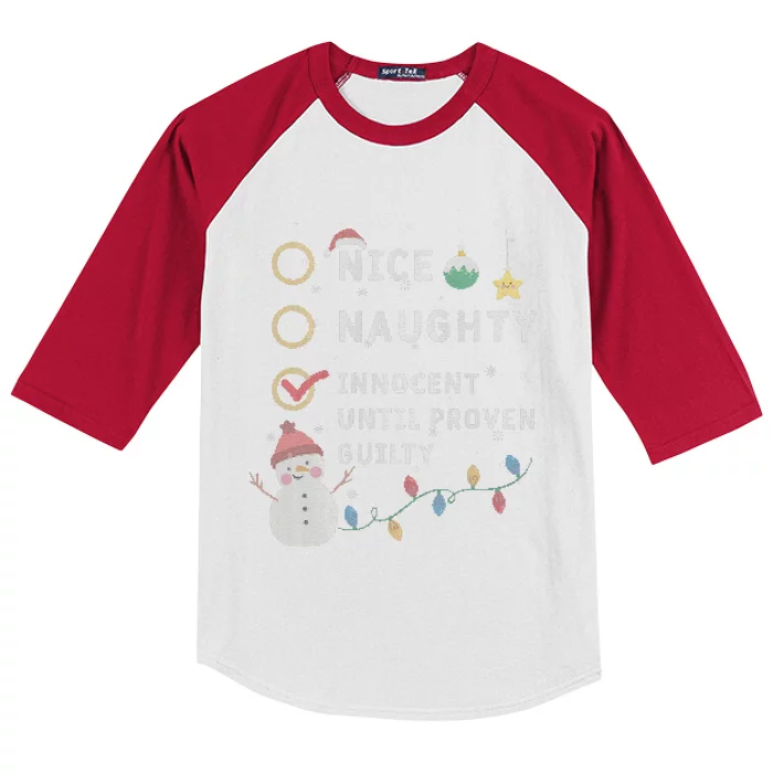 Christmas Nice Naughty Innocent Until Proven Guilty Family Kids Colorblock Raglan Jersey