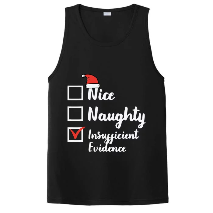 Christmas Nice Naughty Insuffucient Evidence Xmas Performance Tank