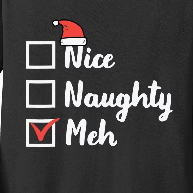 Christmas Nice Naughty Meh Funny Xmas List Kids Long Sleeve Shirt