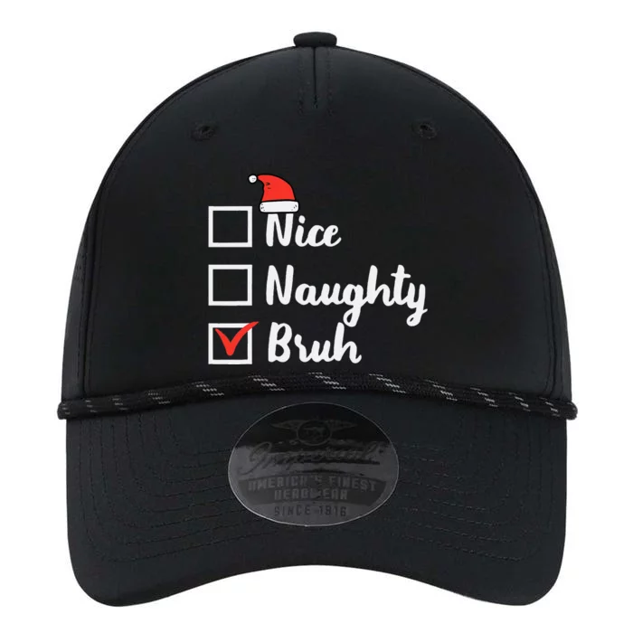 Christmas Nice Naughty Bruh Funny Xmas List Women Performance The Dyno Cap