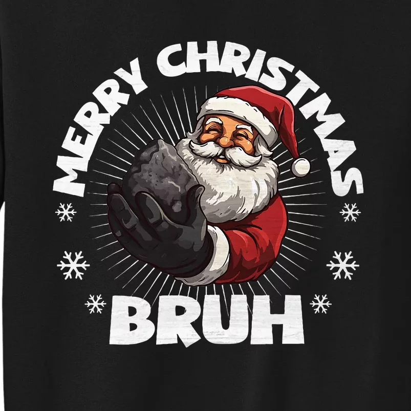 Christmas Nice Naughty Bruh Funny Xmas List Sweatshirt