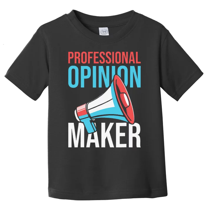 Columnist News Opinion Writer Editorial Columnist Toddler T-Shirt