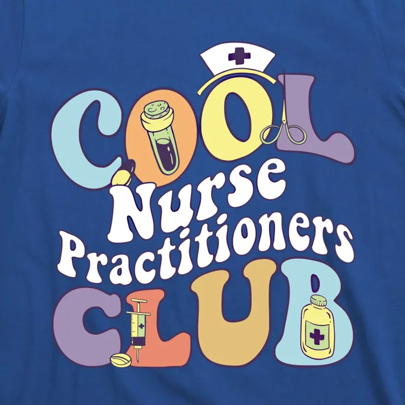 Cool Nurse Practitioners Club Rn Registered Nurse Squad Cool Gift T-Shirt