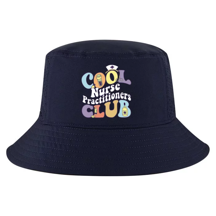 Cool Nurse Practitioners Club Rn Registered Nurse Squad Cool Gift Cool Comfort Performance Bucket Hat