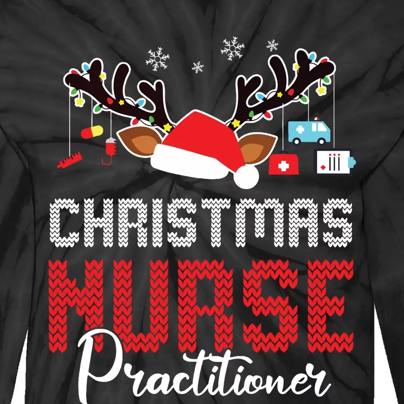 Christmas Nurse Practitioner Christmas Xmas Np Rn Nursing Tie-Dye Long Sleeve Shirt